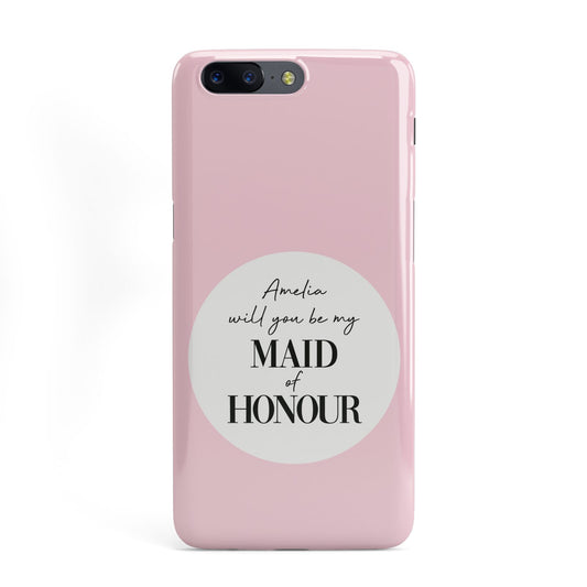 Will You Be My Maid Of Honour OnePlus Case