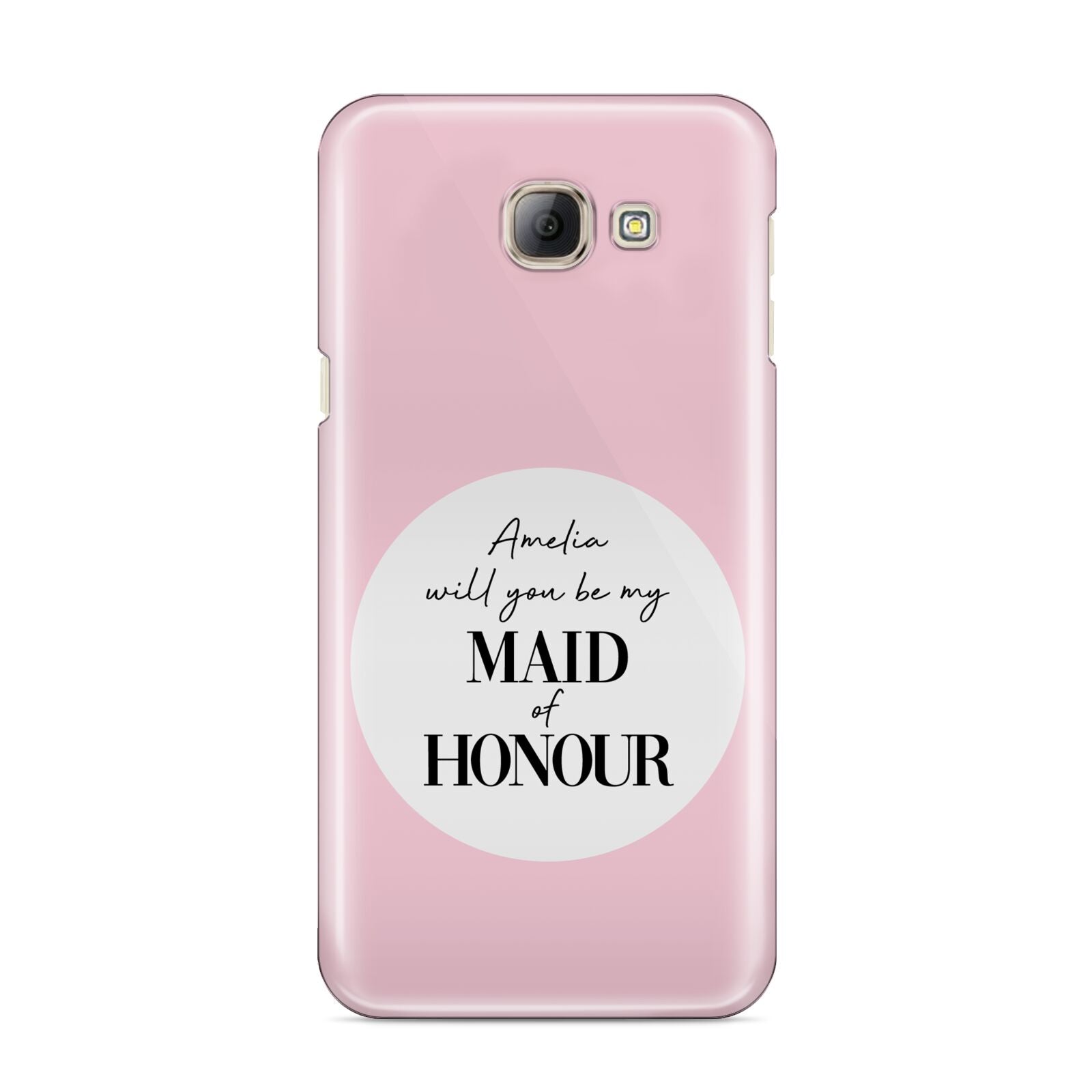 Will You Be My Maid Of Honour Samsung Galaxy A8 2016 Case