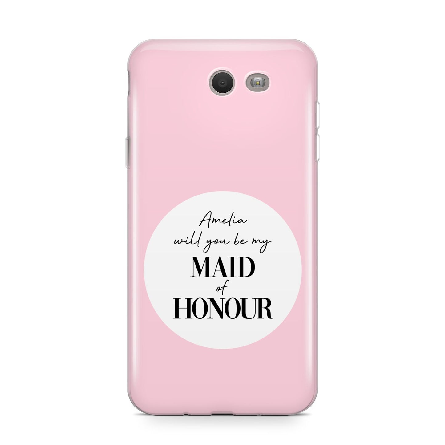Will You Be My Maid Of Honour Samsung Galaxy J7 2017 Case