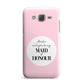 Will You Be My Maid Of Honour Samsung Galaxy J7 Case