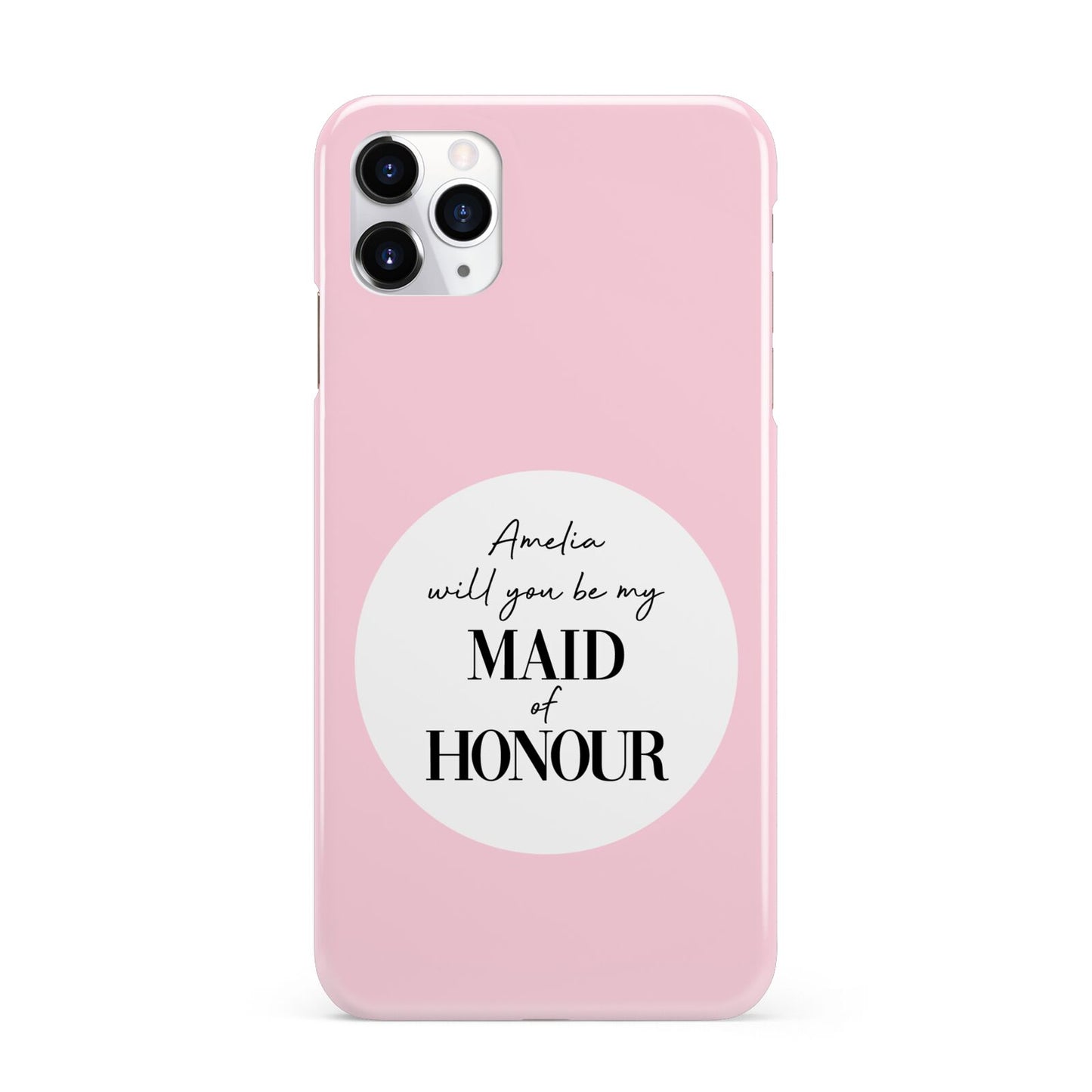 Will You Be My Maid Of Honour iPhone 11 Pro Max 3D Snap Case