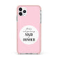 Will You Be My Maid Of Honour iPhone 11 Pro Max Impact Pink Edge Case