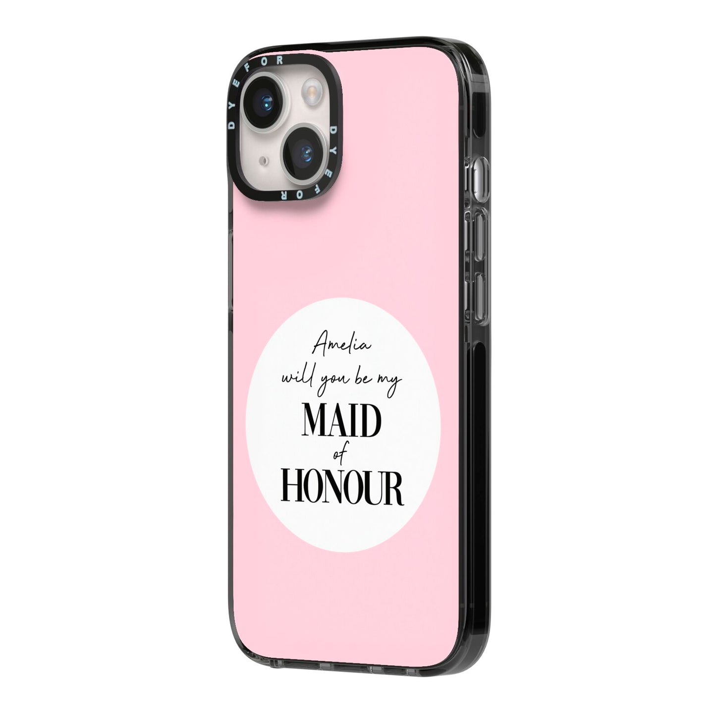 Will You Be My Maid Of Honour iPhone 14 Black Impact Case Side Angle on Silver phone