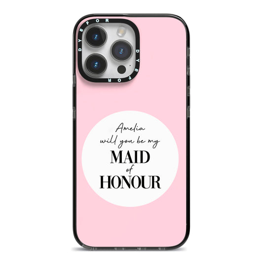 Will You Be My Maid Of Honour iPhone 14 Pro Max Black Impact Case on Silver phone