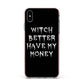 Witch Better Have My Money Apple iPhone Xs Max Impact Case Pink Edge on Silver Phone