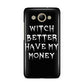 Witch Better Have My Money Huawei Y3 2017