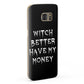 Witch Better Have My Money Samsung Galaxy Case Fourty Five Degrees