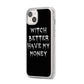 Witch Better Have My Money iPhone 14 Plus Clear Tough Case Starlight Angled Image