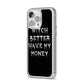 Witch Better Have My Money iPhone 14 Pro Max Clear Tough Case Silver Angled Image