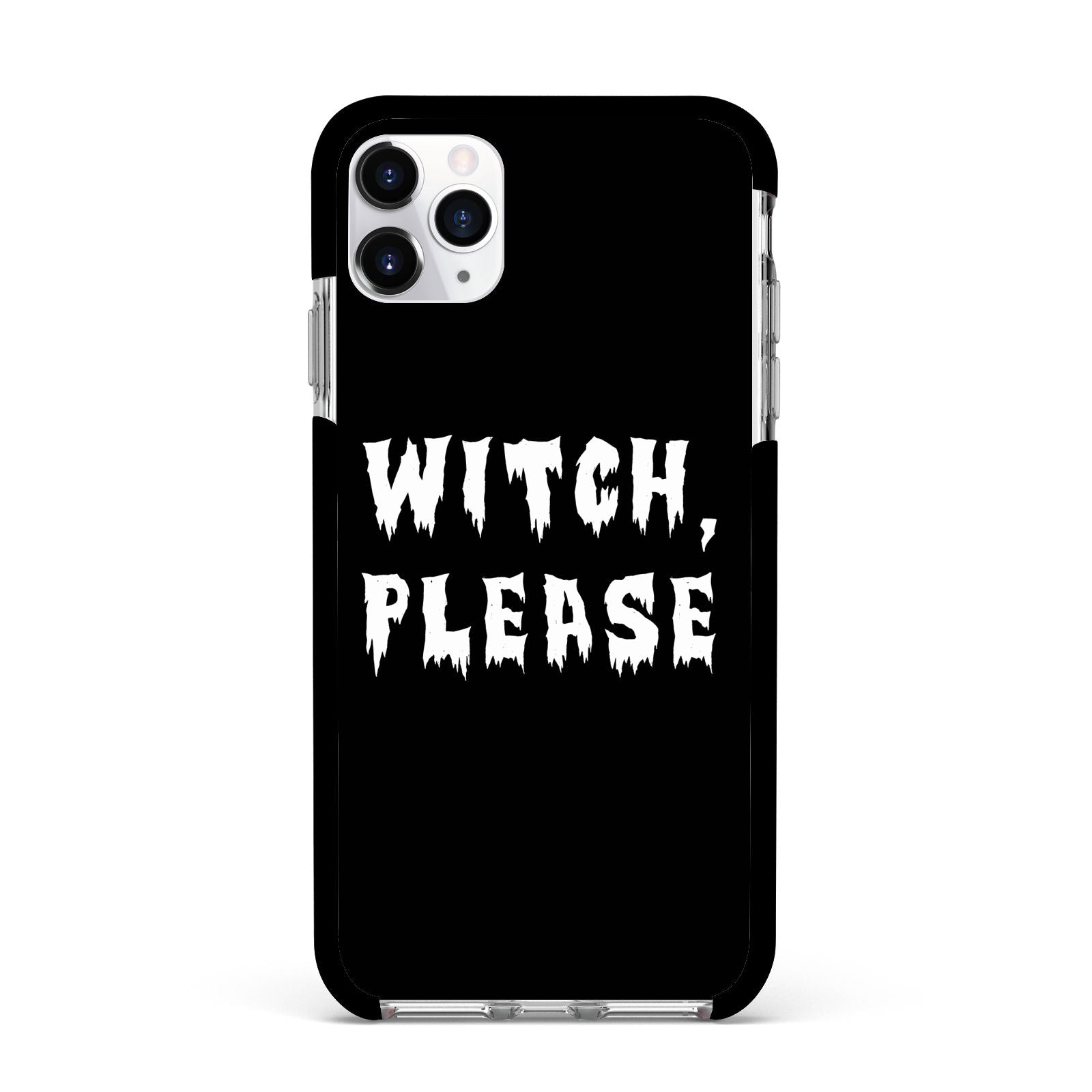 Witch Please Apple iPhone 11 Pro Max in Silver with Black Impact Case