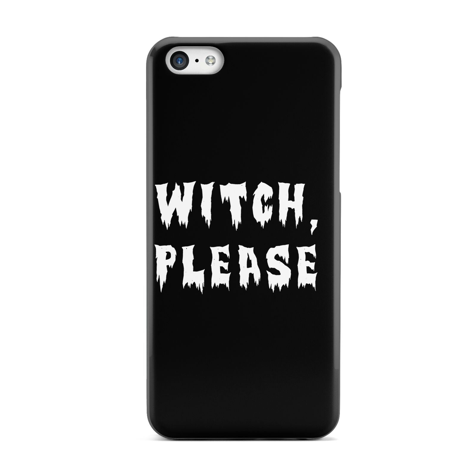 Witch Please Apple iPhone 5c Case