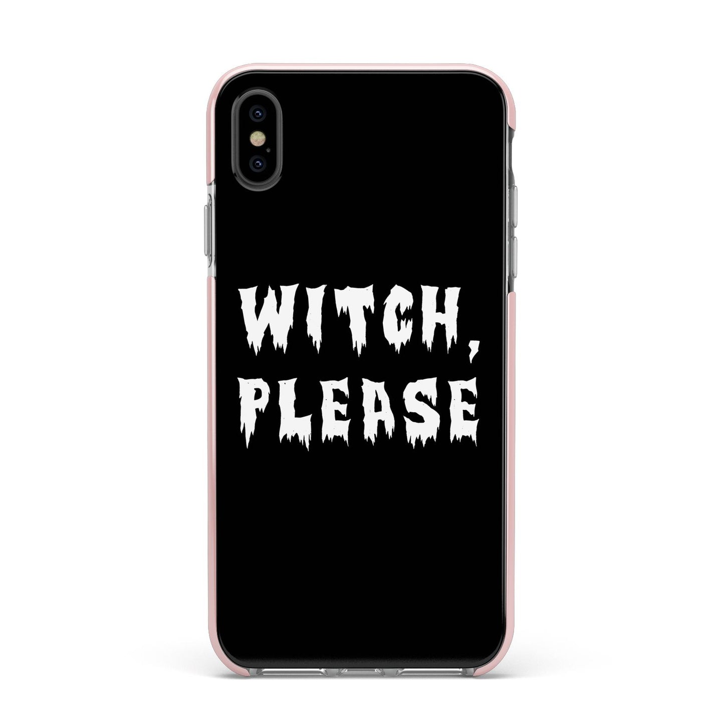 Witch Please Apple iPhone Xs Max Impact Case Pink Edge on Black Phone