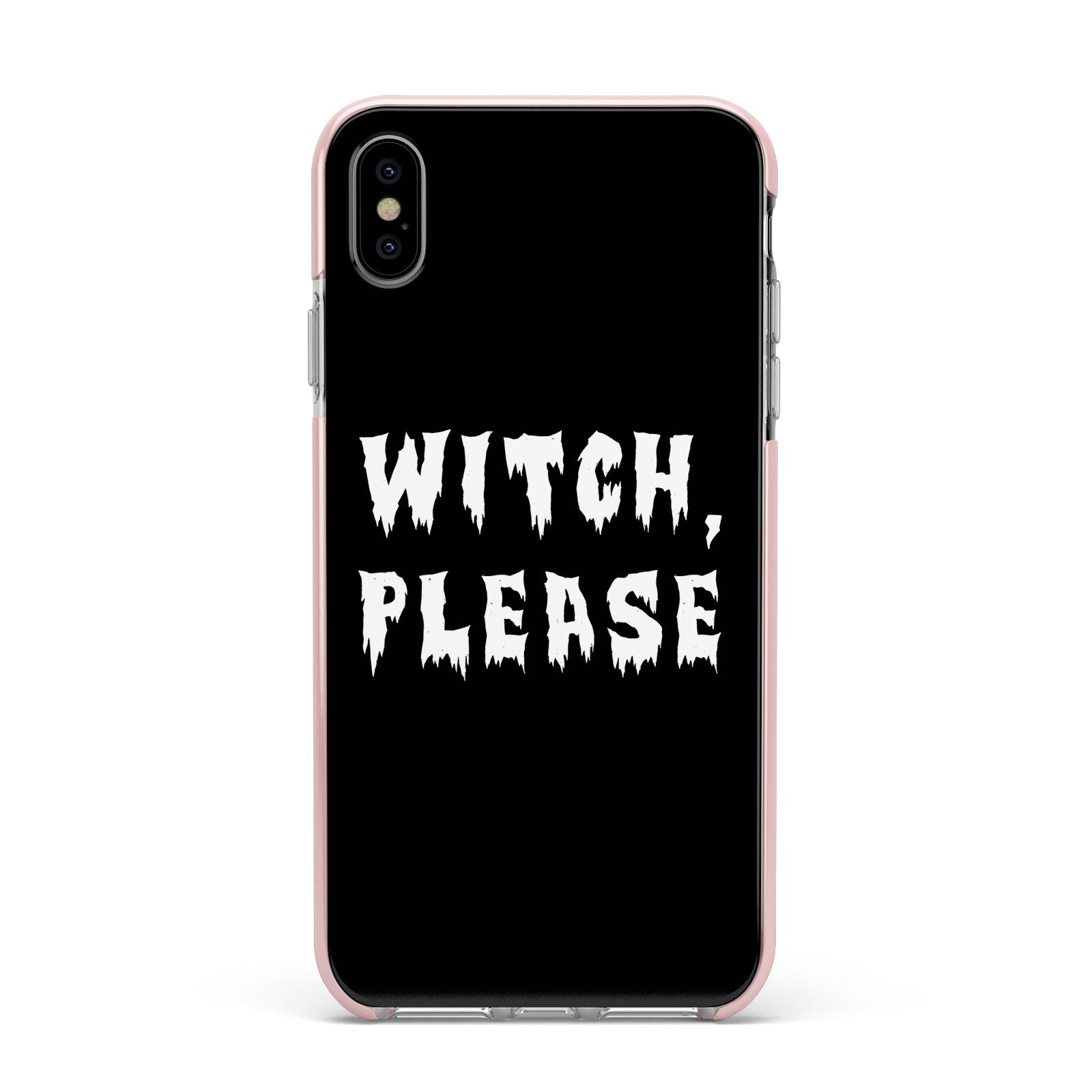 Witch Please Apple iPhone Xs Max Impact Case Pink Edge on Silver Phone