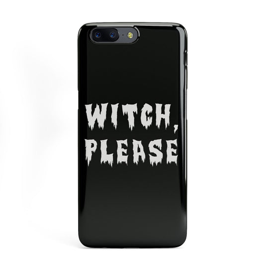 Witch Please OnePlus Case