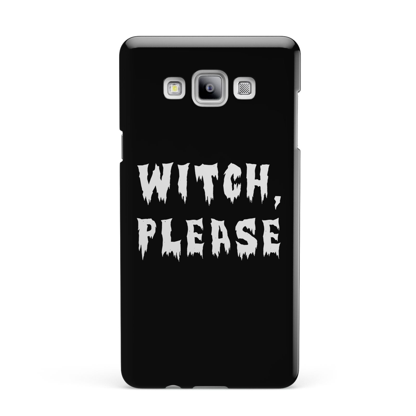 Witch Please Samsung Galaxy A7 2015 Case