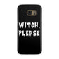 Witch Please Samsung Galaxy Case