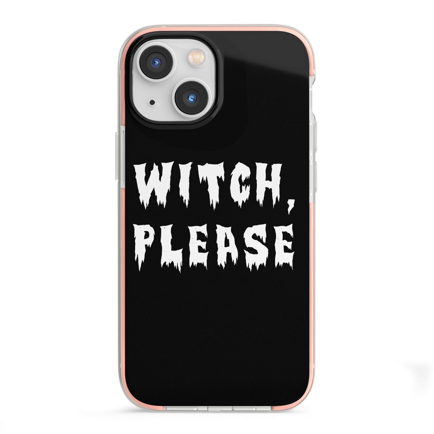 Witch Please iPhone 13 Mini TPU Impact Case with Pink Edges