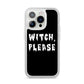 Witch Please iPhone 14 Pro Clear Tough Case Silver