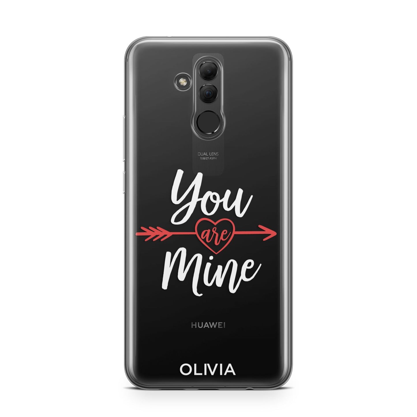 You Are Mine Personalised Huawei Mate 20 Lite