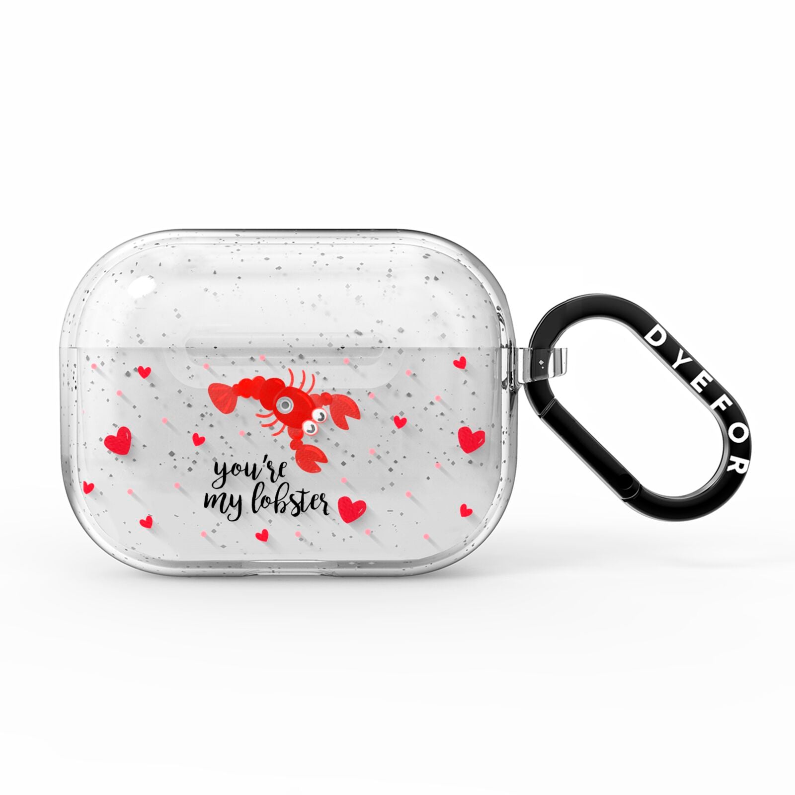 Youre My Lobster AirPods Pro Glitter Case