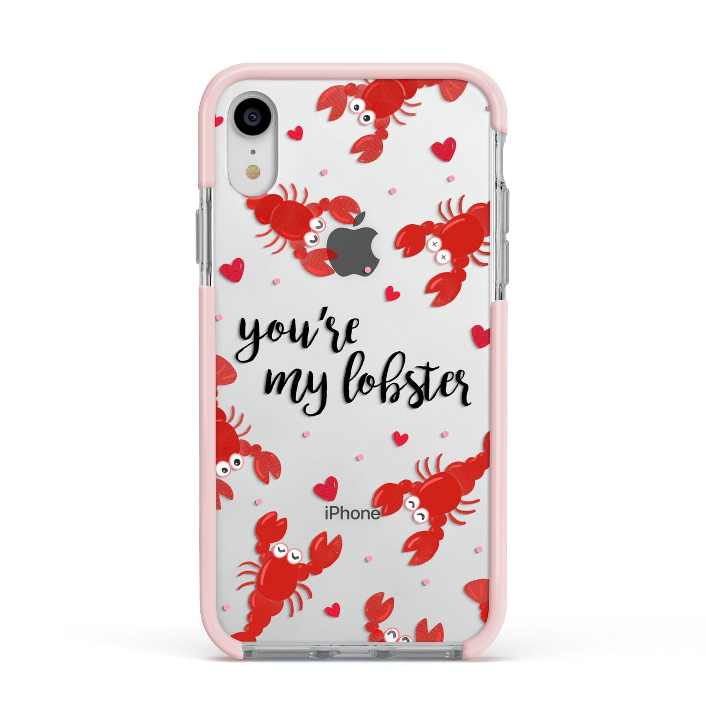 Youre My Lobster Apple iPhone XR Impact Case Pink Edge on Silver Phone