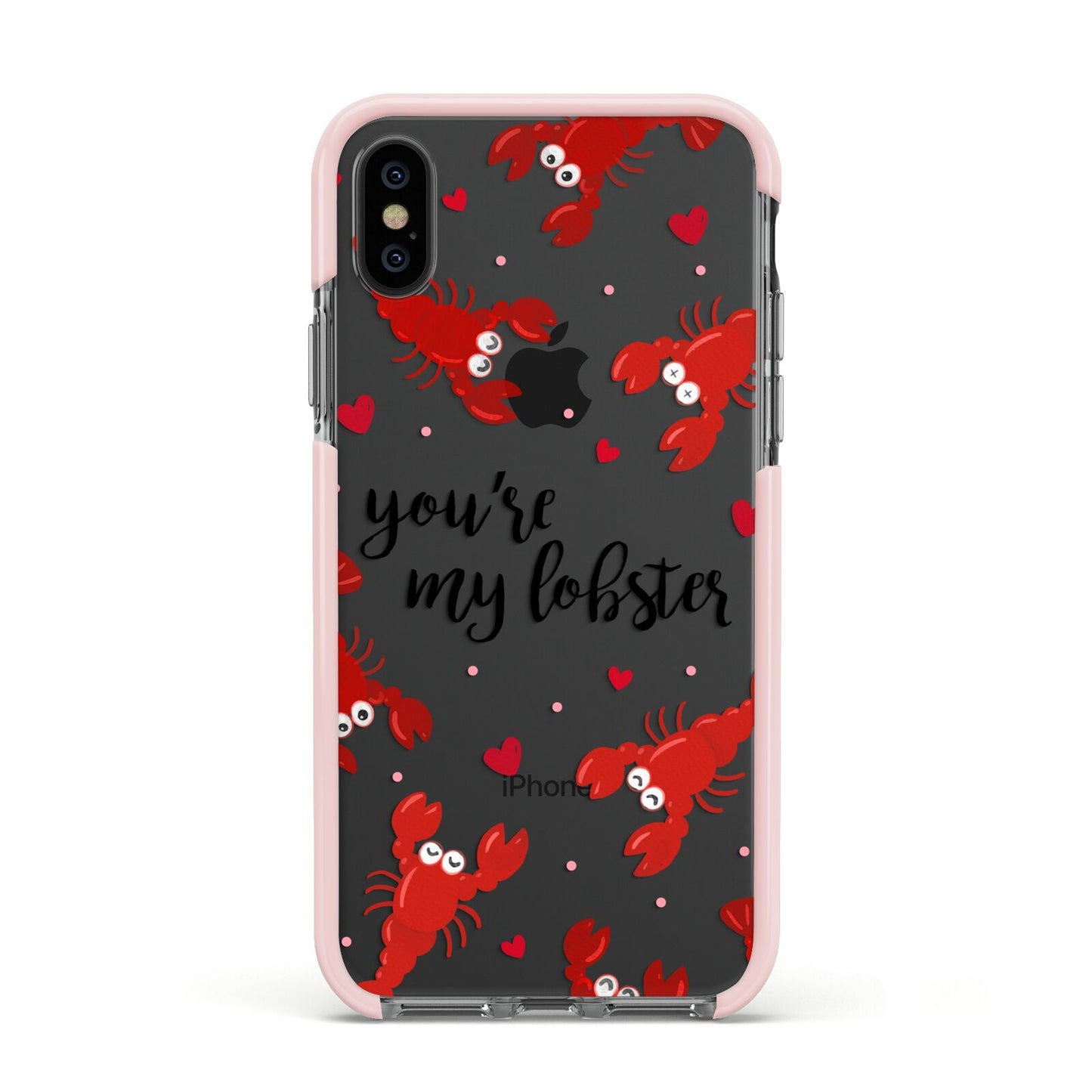 Youre My Lobster Apple iPhone Xs Impact Case Pink Edge on Black Phone