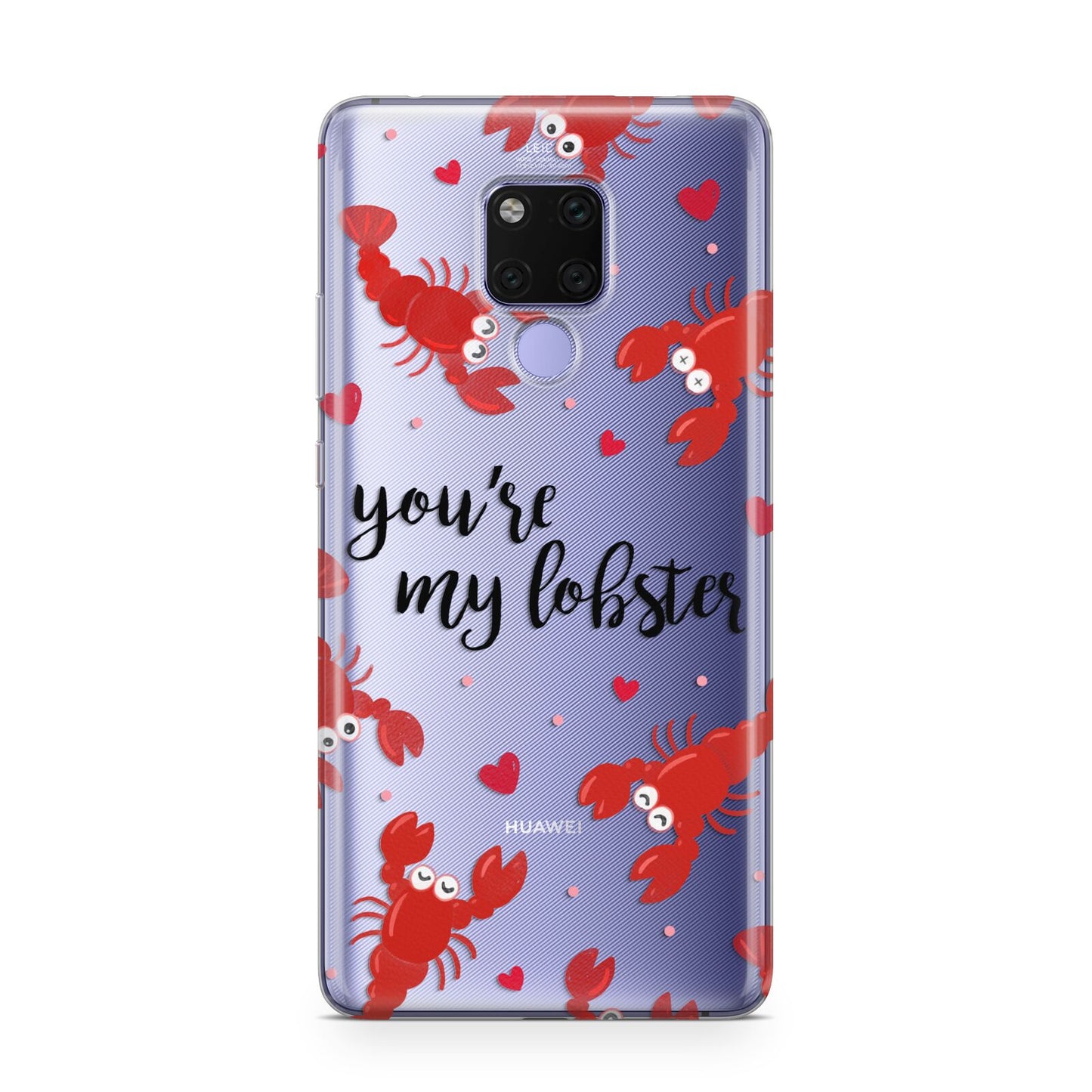 Youre My Lobster Huawei Mate 20X Phone Case