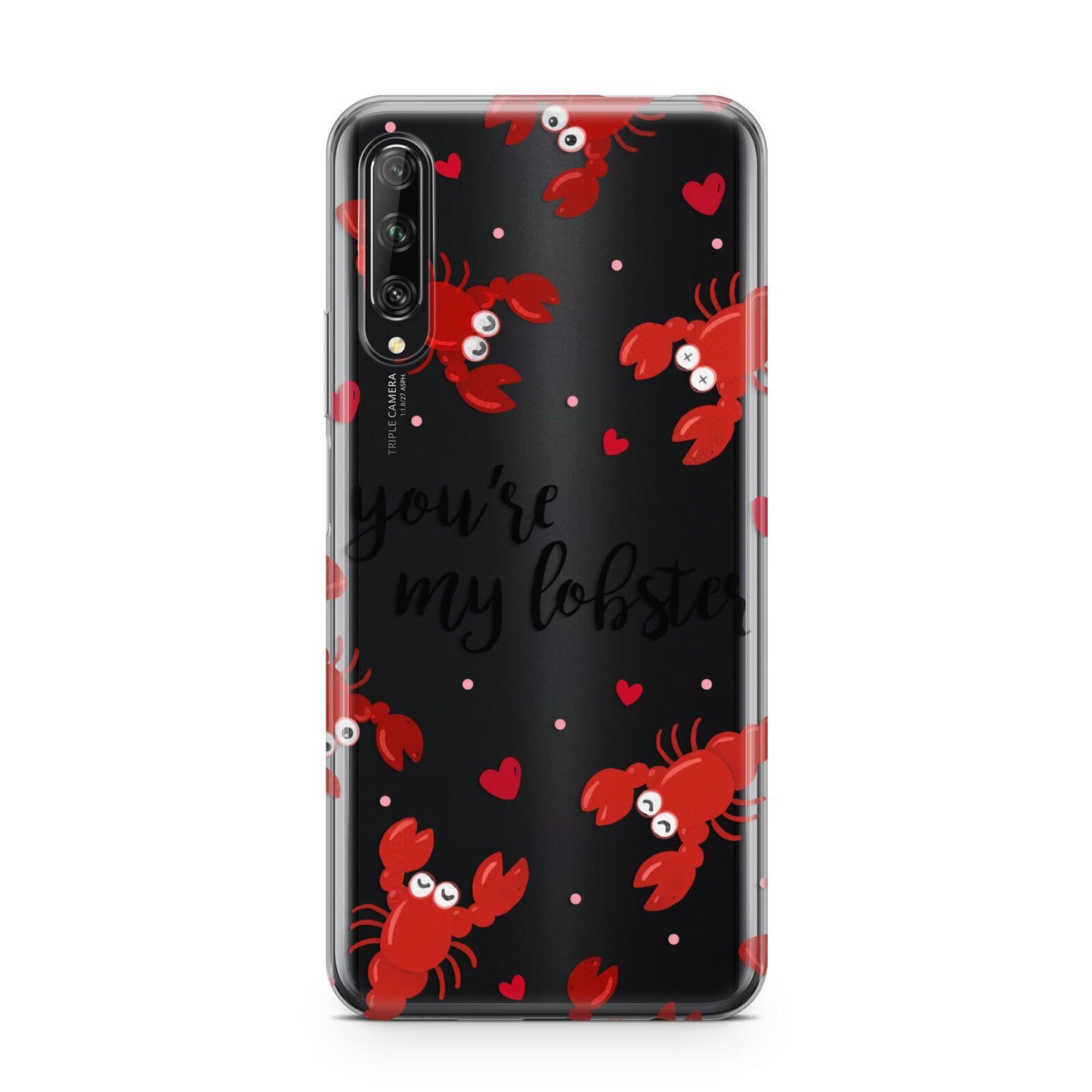 Youre My Lobster Huawei P Smart Pro 2019