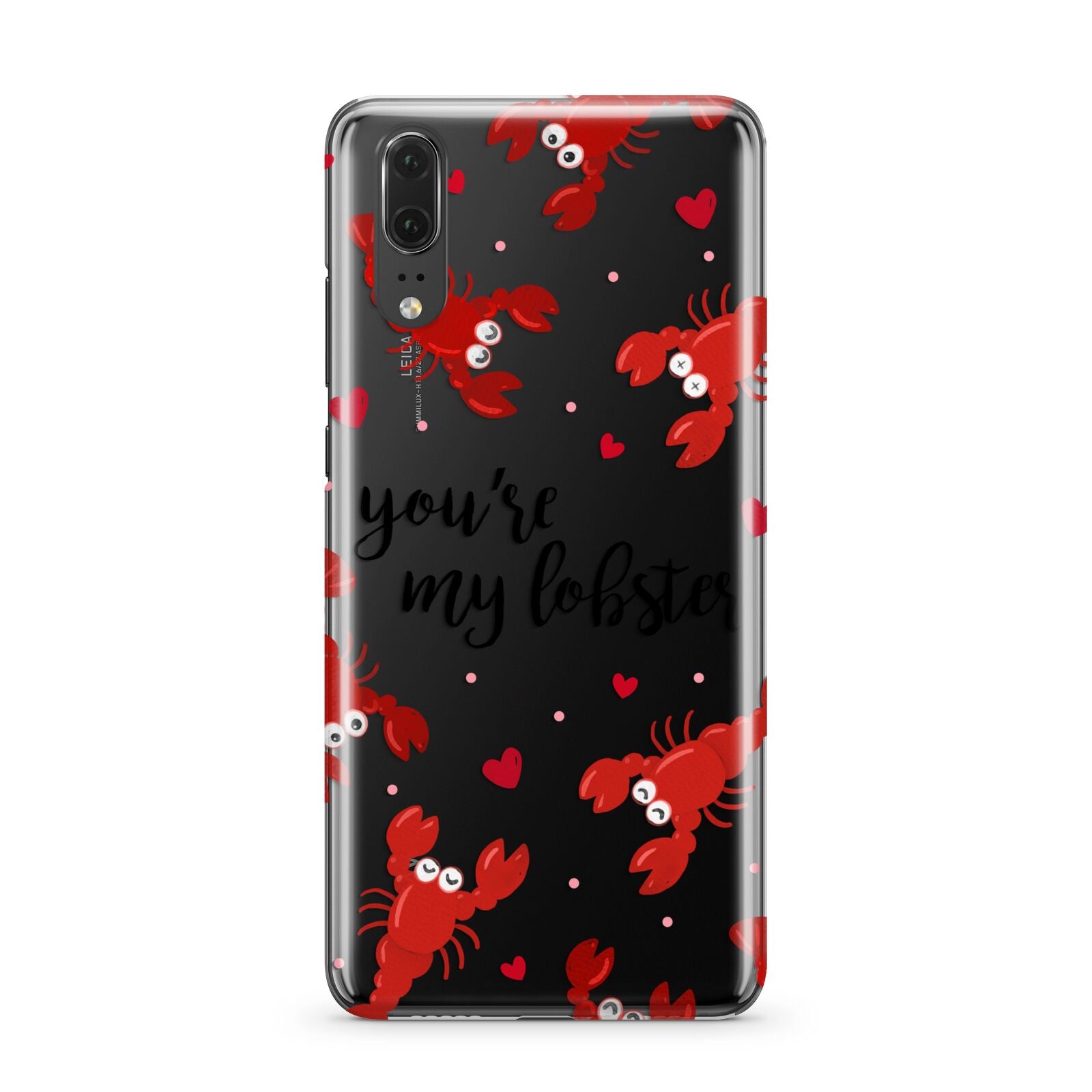 Youre My Lobster Huawei P20 Phone Case
