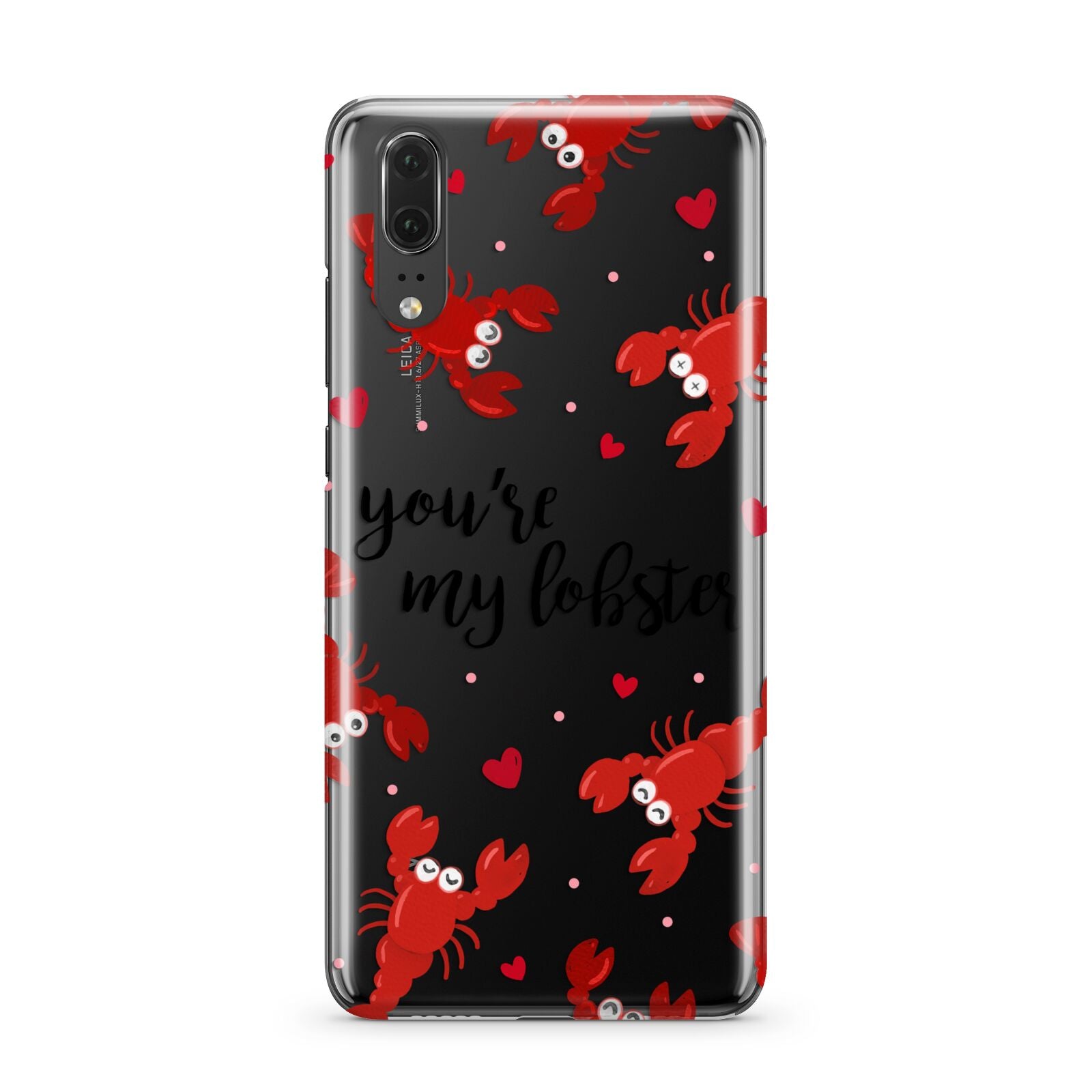 Youre My Lobster Huawei P20 Phone Case