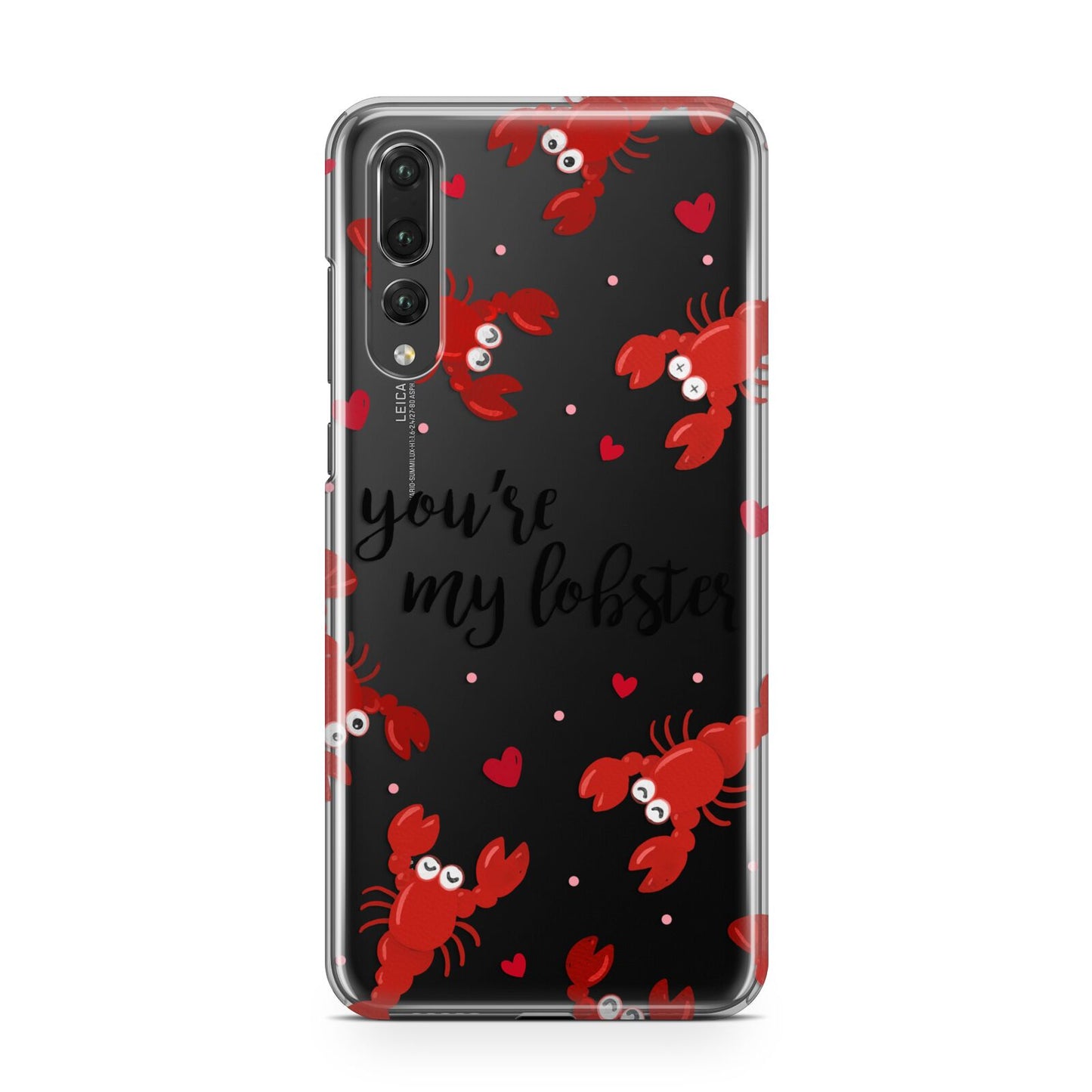 Youre My Lobster Huawei P20 Pro Phone Case
