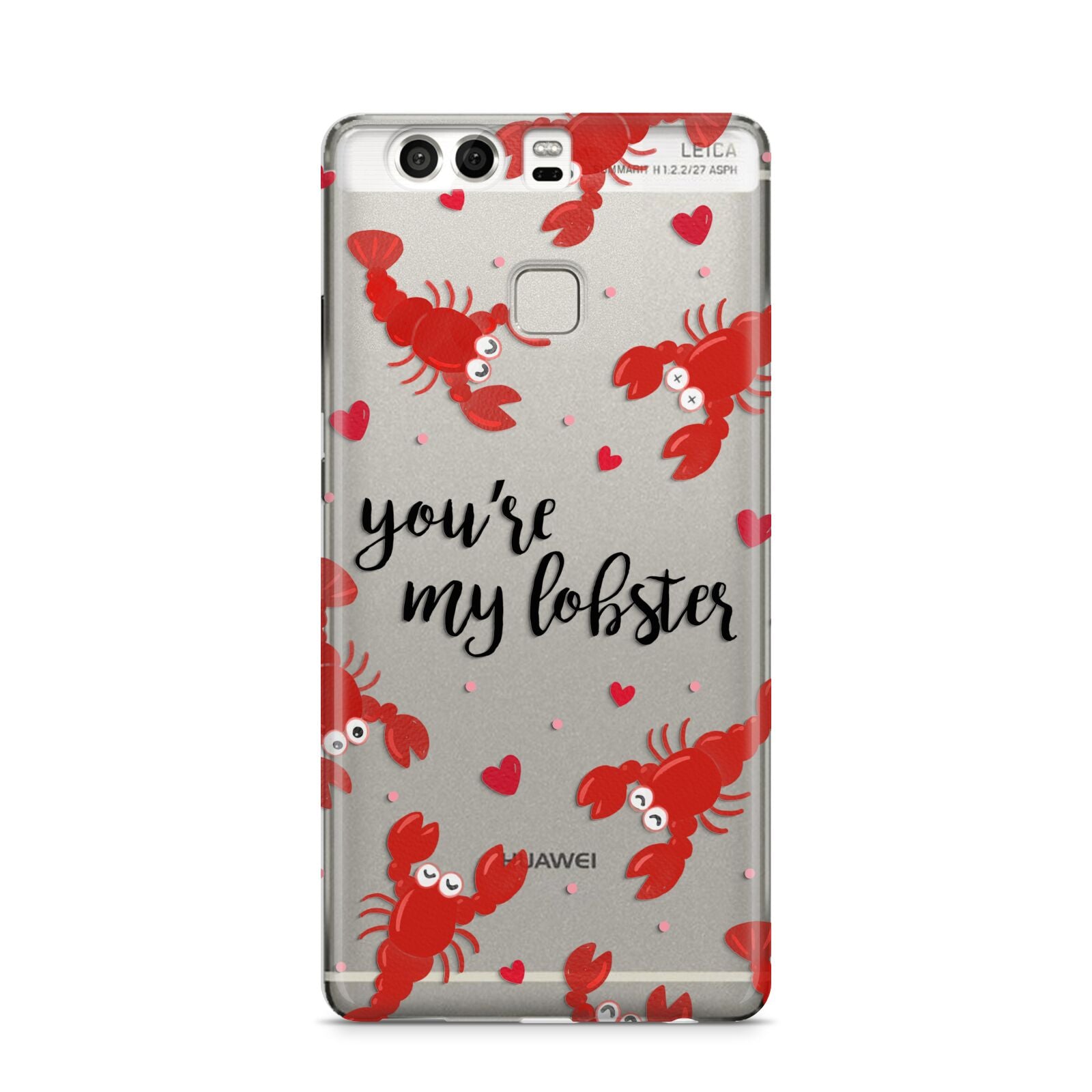 Youre My Lobster Huawei P9 Case