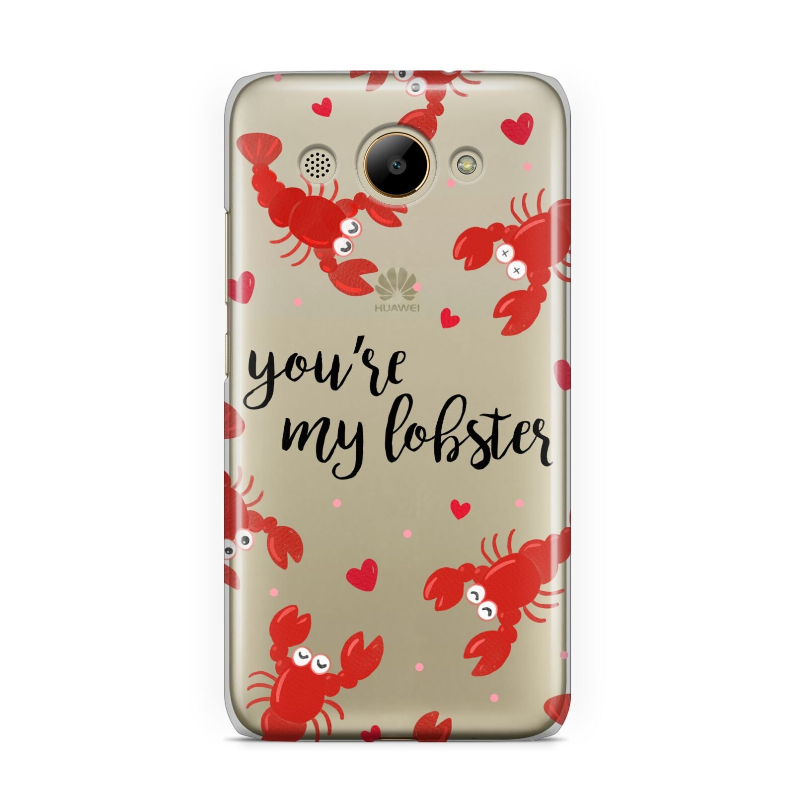 Youre My Lobster Huawei Y3 2017