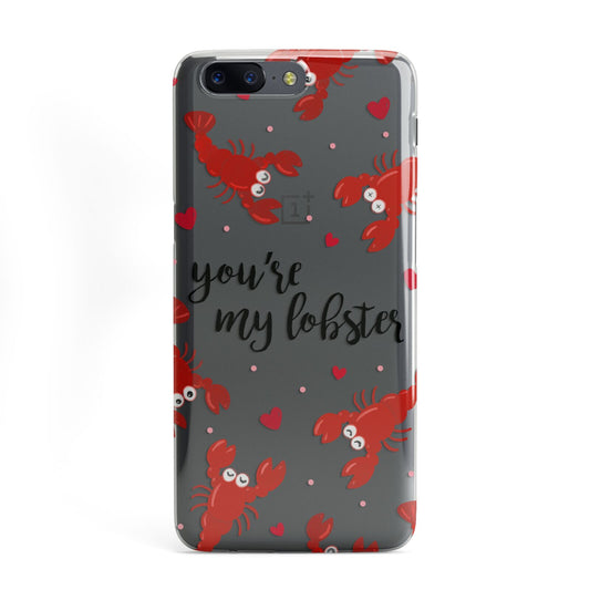 Youre My Lobster OnePlus Case