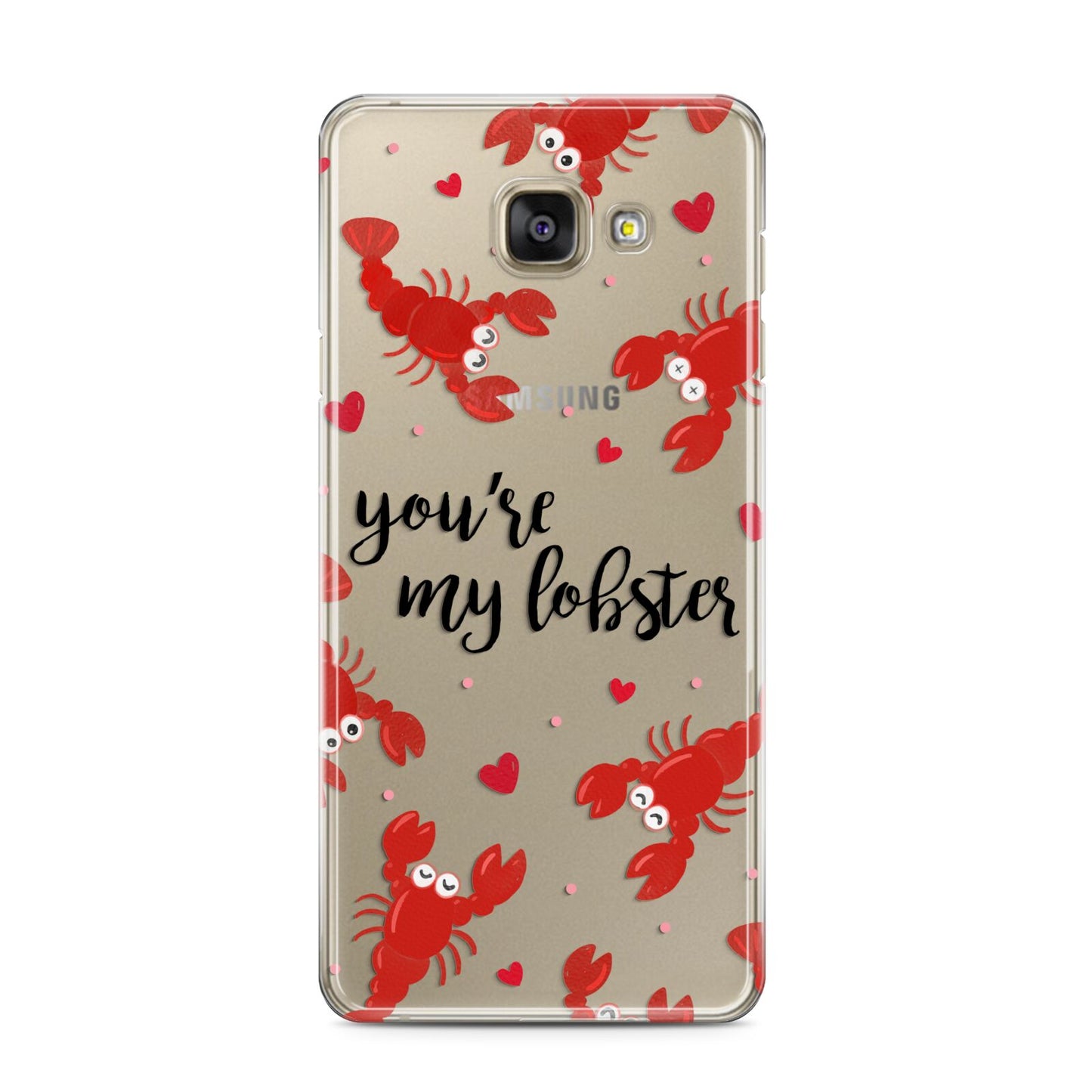 Youre My Lobster Samsung Galaxy A3 2016 Case on gold phone