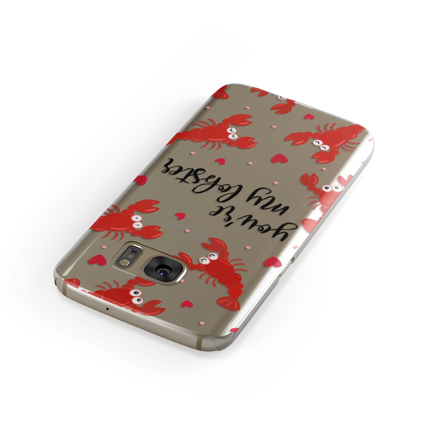 Youre My Lobster Samsung Galaxy Case Front Close Up