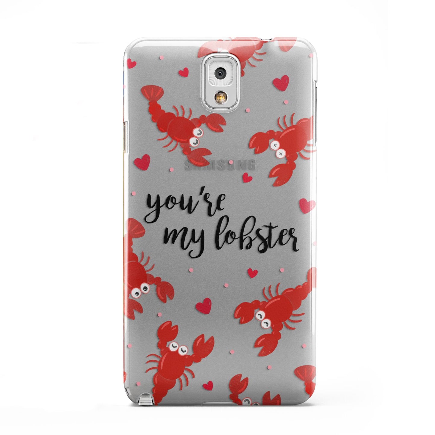 Youre My Lobster Samsung Galaxy Note 3 Case