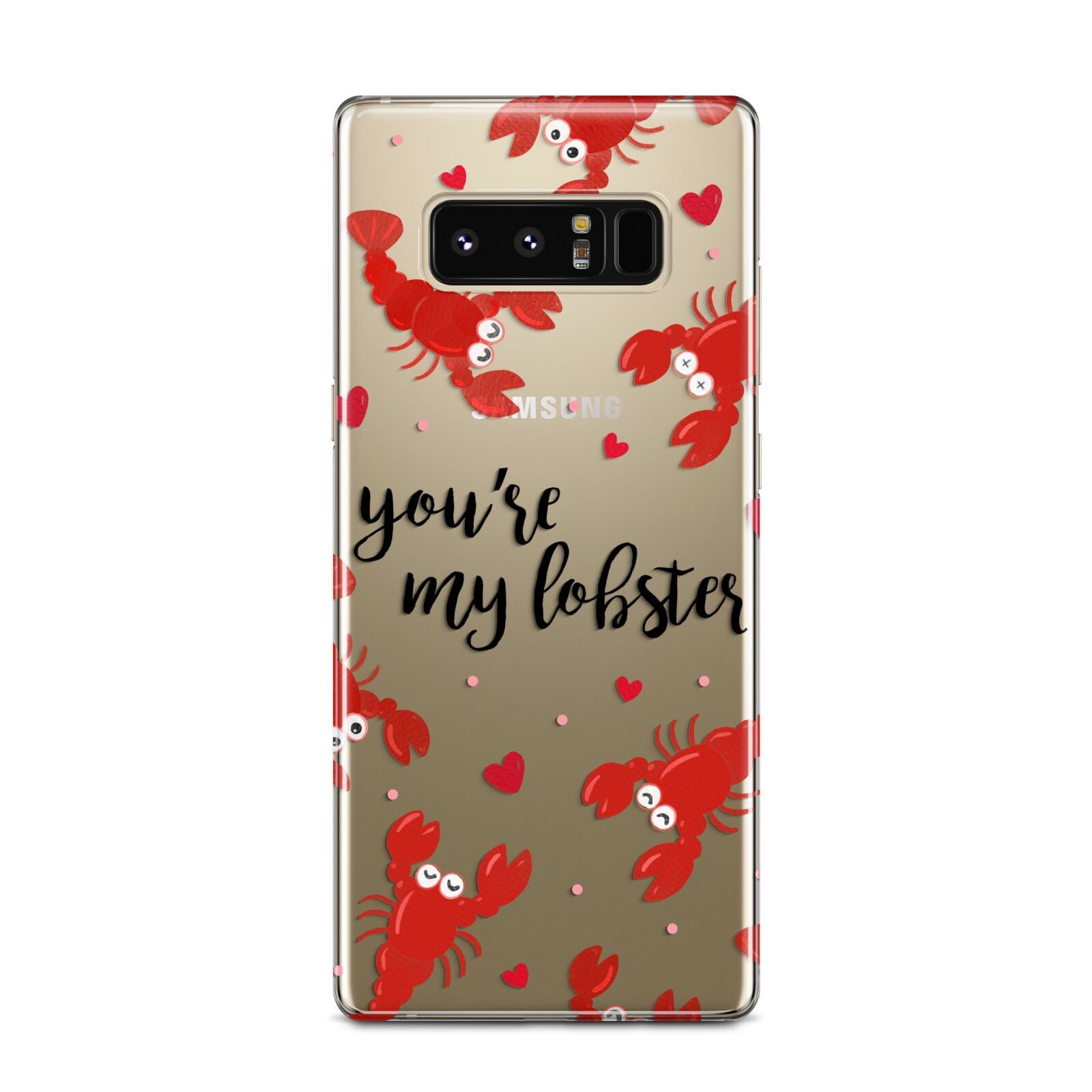 Youre My Lobster Samsung Galaxy Note 8 Case