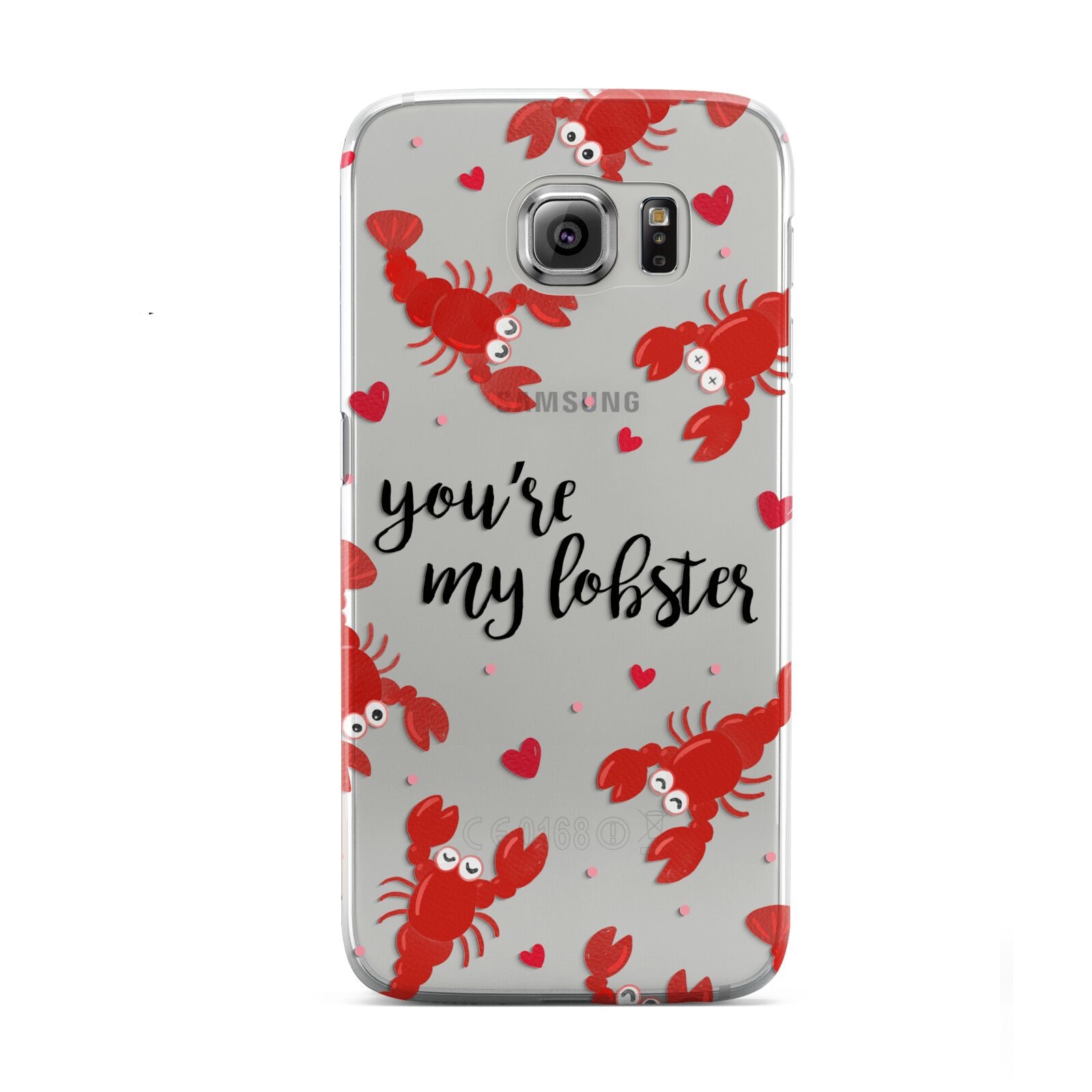 Youre My Lobster Samsung Galaxy S6 Case