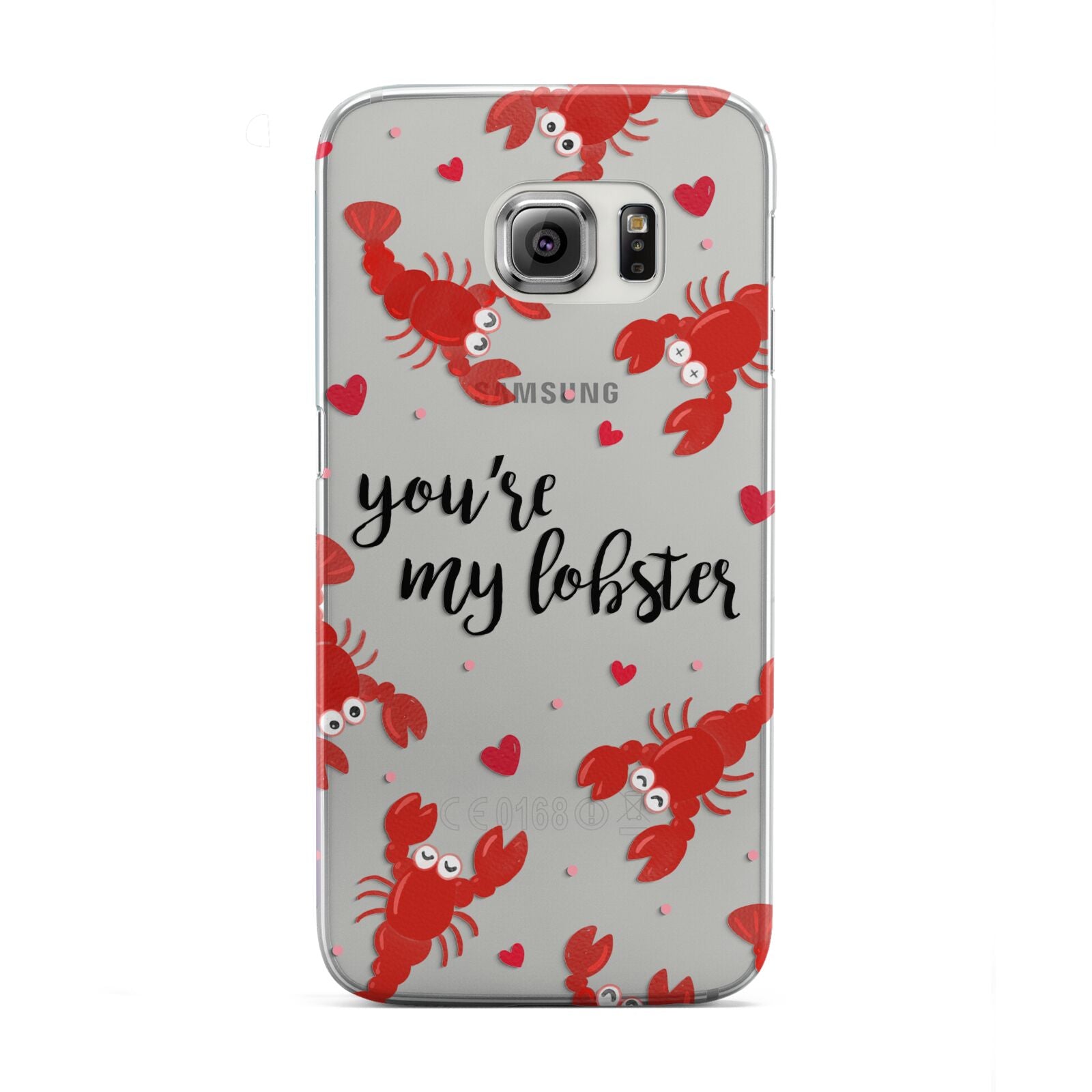 Youre My Lobster Samsung Galaxy S6 Edge Case