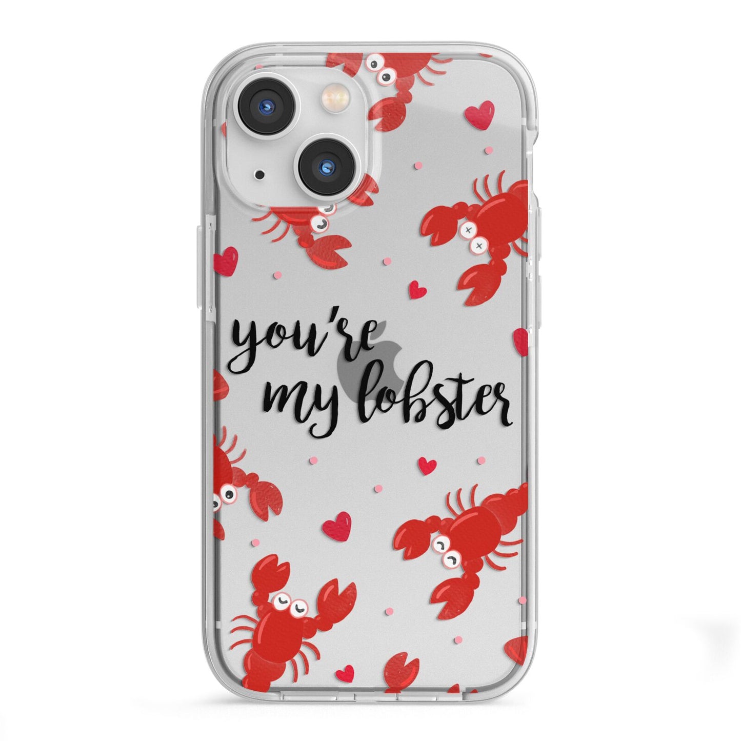 Youre My Lobster iPhone 13 Mini TPU Impact Case with White Edges