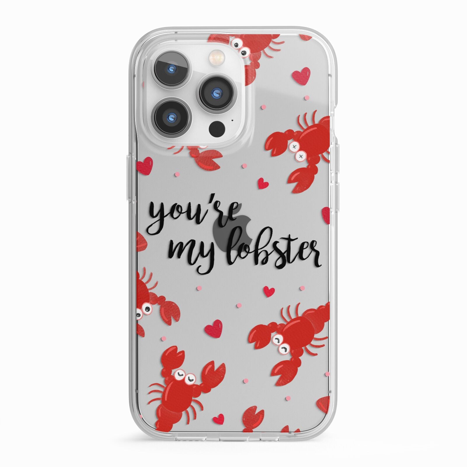 Youre My Lobster iPhone 13 Pro TPU Impact Case with White Edges